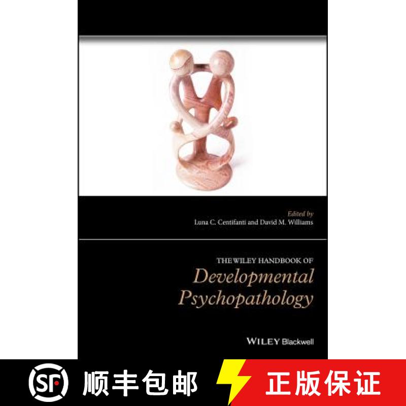 【4周达】The Wiley Handbook Of Developmental Psychopathology [Wiley心理学] [9781118554555]