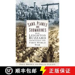 First 4周达 and Planes How the World shortened Sand Buzzard Leighton 9780750983709 War Submarines