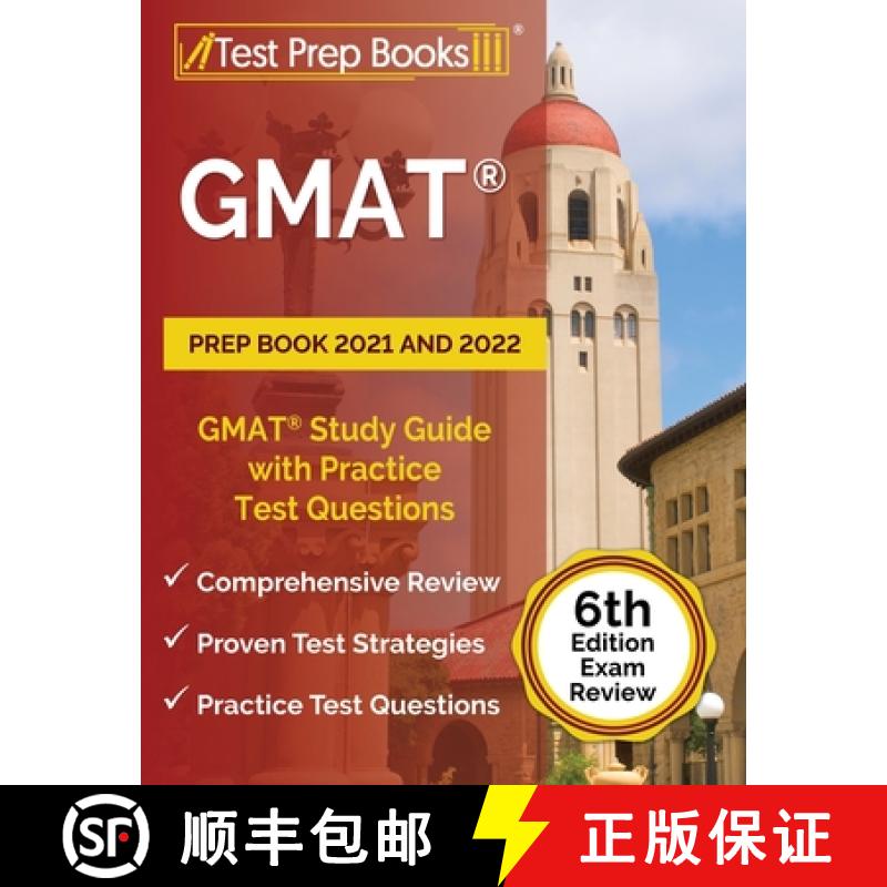 【2-3周达】GMAT Prep Book 2021 and 2022: GMAT Study Guide with Practice Test Questions [6th Edition E... [9781637758847]