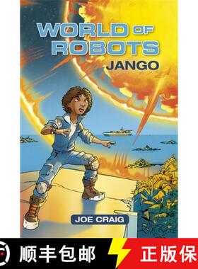 【3-4周达】Reading Planet KS2 - World of Robots: Jango - Level 1: Stars/Lime band [9781510444102]