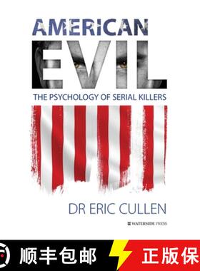 【3-4周达】American Evil: The Psychology of Serial Killers [9781909976795]