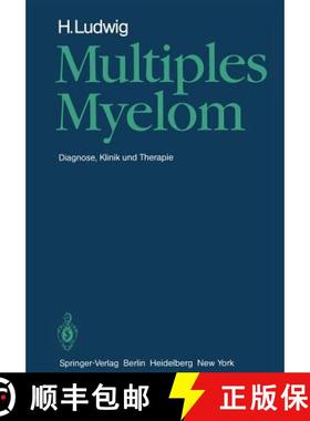 【3-4周达】Multiples Myelom : Diagnose, Klinik und Therapie [9783642687693]