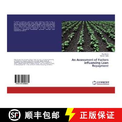预订 An Assessment of Factors influencing Loan Repayment [9783330049895]