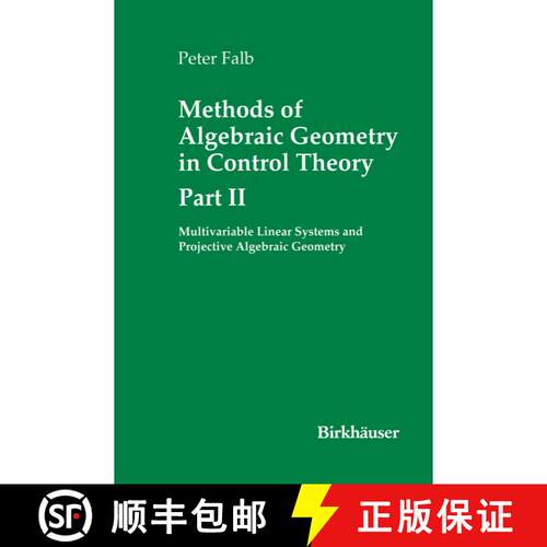 【3-4周达】精装 Methods of Algebraic Geometry in Control Theory: Part II: Multivariable Linear System... [9780817641139]