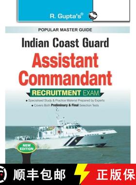 【3-4周达】Indian Coast Guard: Assistant Commandant Recruitment Exam Guide [9789386298737]