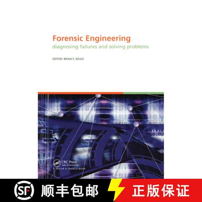 【3-4周达】精装 Forensic Engineering, Diagnosing Failures and Solving Problems: Proceedings of the 3r... [9780415395236]