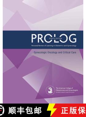 预订 Prolog: Gynecologic Oncology and Critical Care, Eighth Edition (Assessment & Critique) [9781948258036]