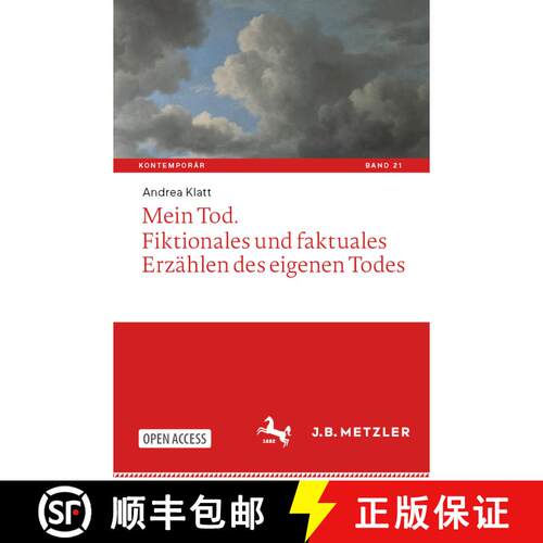 【3-4周达】Mein Tod. Fiktionales und faktuales Erzählen des eigenen Todes [9783662692714]