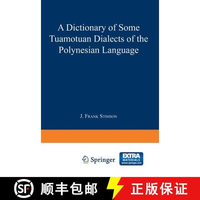 【3-4周达】A Dictionary of Some Tuamotuan Dialects of the Polynesian Language [9789401758628]