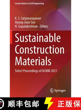 【3-4周达】Sustainable Construction Materials : Select Proceedings of ACMM 2021 [9789811664021]