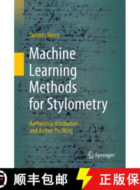 【3-4周达】Machine Learning Methods for Stylometry : Authorship Attribution and Author Profiling [9783030533595]