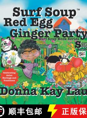 【3-4周达】Surf Soup Red Egg and Ginger Party: Celebrating Asian Heritage and Traditions [9781956022971]