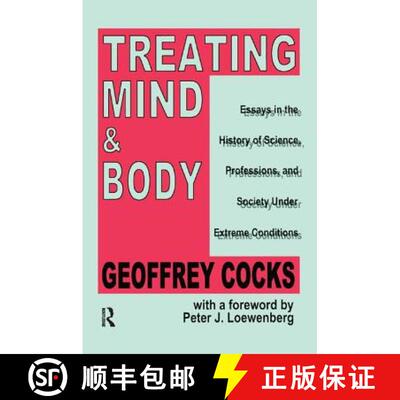 【3-4周达】Treating Mind and Body: Essays in the History of Science, Professions and Society Under Ex... [9781138517486]
