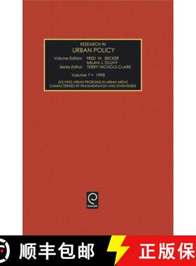 【3-4周达】Solving Urban Problems in Urban Areas Characterized by Fragmentation and Divisiveness [9780762304646]