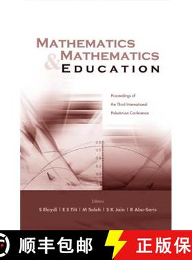 【3-4周达】Mathematics And Mathematics Education, Procs Of The Third Intl Palestinian Conf [9789810247201]