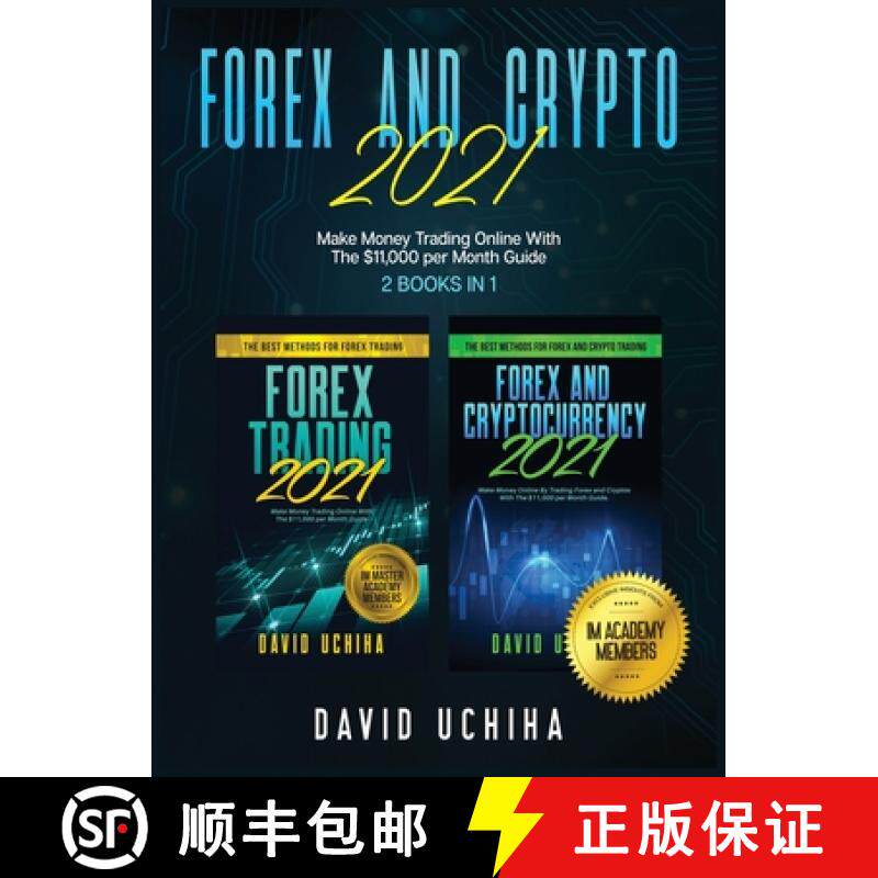 【3-4周达】Forex And Crypto 2021: Make Money Trading Online With The $11,000 per Month Guide (2 Books... [9781954182158]