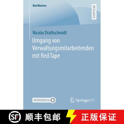 【3-4周达】Umgang von Verwaltungsmitarbeitenden mit Red Tape (1. Aufl. 2022) [9783658397647]