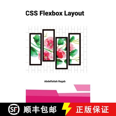 【3-4周达】精装 CSS Flexbox Layout: Mastering Layout Systems, Constraints, and Responsive Thinking in... [9783384413086]