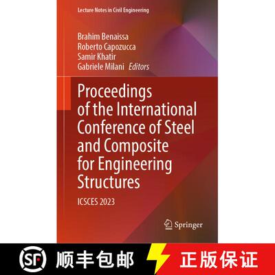 【3-4周达】Proceedings of the International Conference of Steel and Composite for Engineering Structu... [9783031572234]