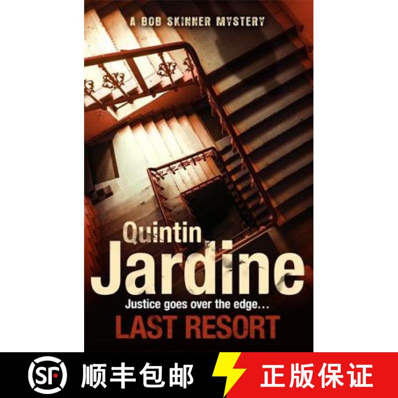 【3-4周达】Last Resort (Bob Skinner series, Book 25): A thrilling crime novel of mystery and intrigue [9781472205643]