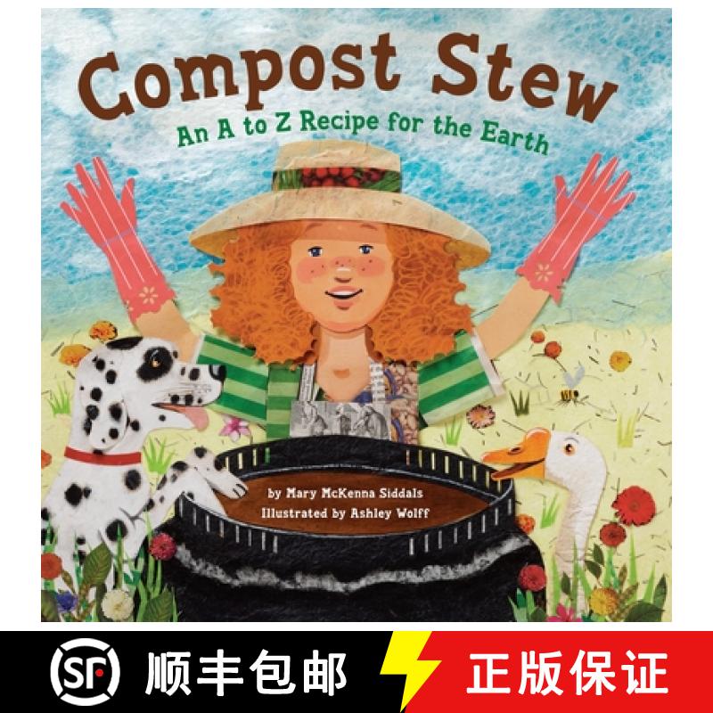 【3-4周达】Compost Stew: An A to Z Recipe for the Earth [9781582463162]