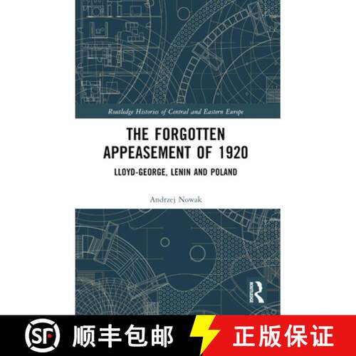 【3-4周达】The Forgotten Appeasement of 1920: Lloyd George, Lenin and Poland [9781032434650]