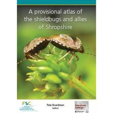 【4周达】A Provisional Atlas of the Shieldbugs and Allies of Shropshire [9781908819123]