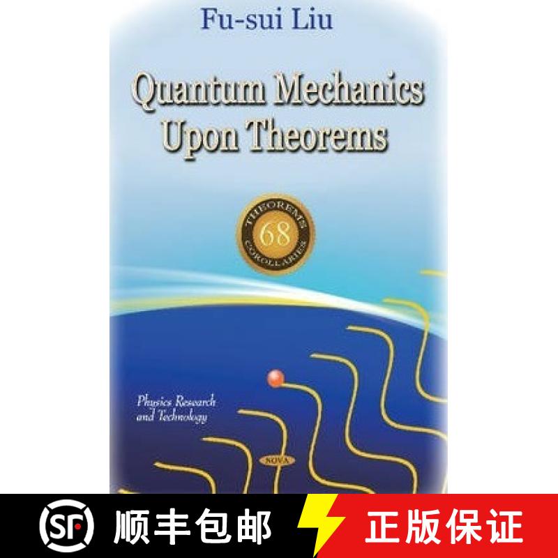 【3-4周达】Quantum Mechanics Upon Theorems [9781628086850]