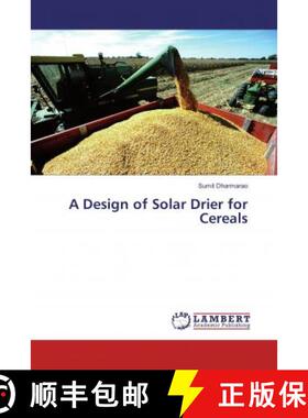 预订 A Design of Solar Drier for Cereals [9786202199469]