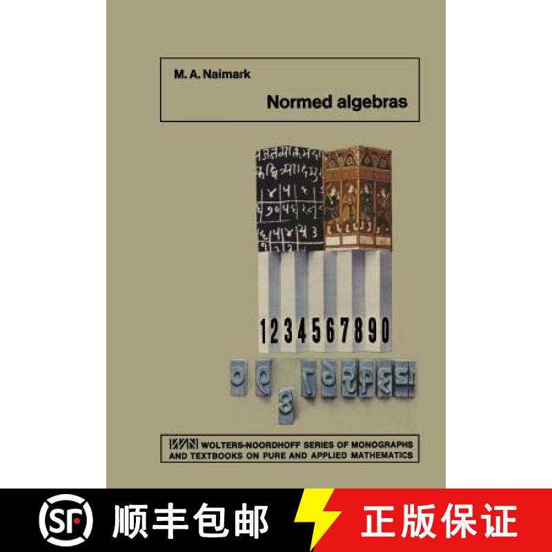 【3-4周达】Normed Algebras [9789400992627]