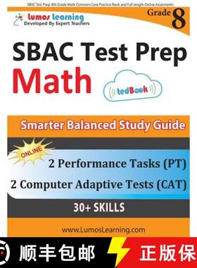预订 SBAC Test Prep: 8th Grade Math Common Core Practice Book and Full-length Online Assessments: Sma... [9781940484860]