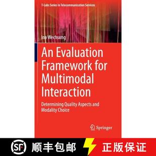 Evaluation Aspects Modal... 4周达 Determining Multimodal for 9783319038094 and Quality Framework Interaction