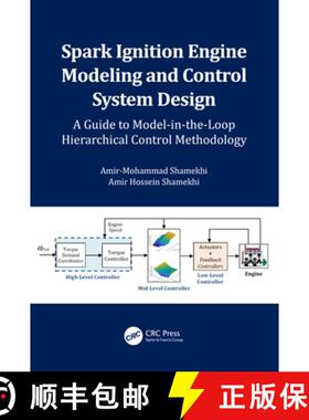 【3-4周达】Spark Ignition Engine Modeling and Control System Design: A Guide to Model-In-The-Loop Hie... [9781032346151]