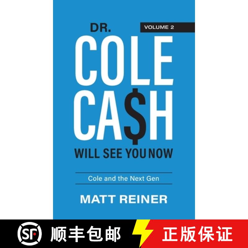 【3-4周达】Dr. Cole Cash Will See You Now: Cole and the Next Gen [9781956470284]