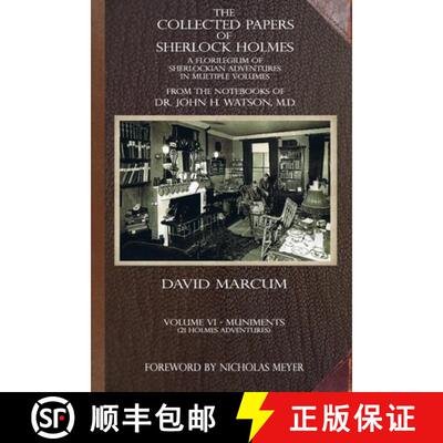 【3-4周达】The Collected Papers of Sherlock Holmes - Volume 6: A Florilegium of Sherlockian Adventure... [9781804241899]