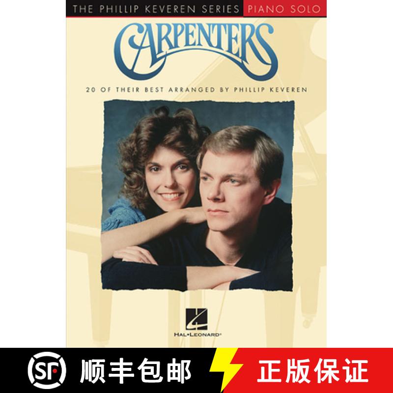 【3-4周达】Carpenters: Arr. Phillip Keveren the Phillip Keveren Series Piano Solo [9781540032720]
