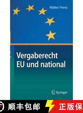【3-4周达】Vergaberecht EU Und National [9783662561935]
