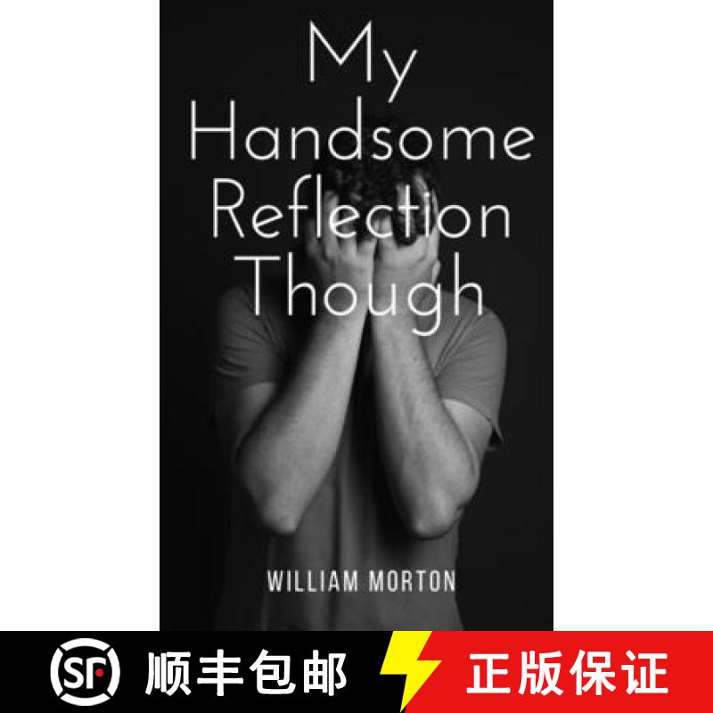 【2-3周达】My Handsome Reflection Though [9789357740296]