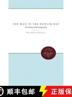 预订 The Man in the Bowler Hat: His History and Iconography [9780807865859]