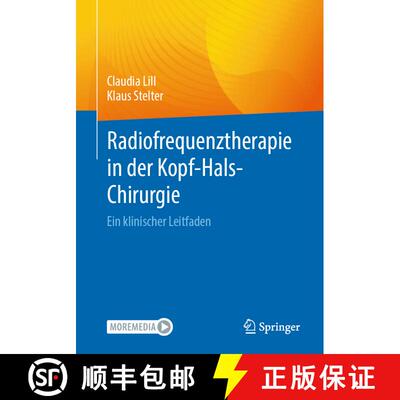 【3-4周达】Radiofrequenztherapie in der Kopf-Hals-Chirurgie: Ein klinischer Leitfaden [9783662678251]