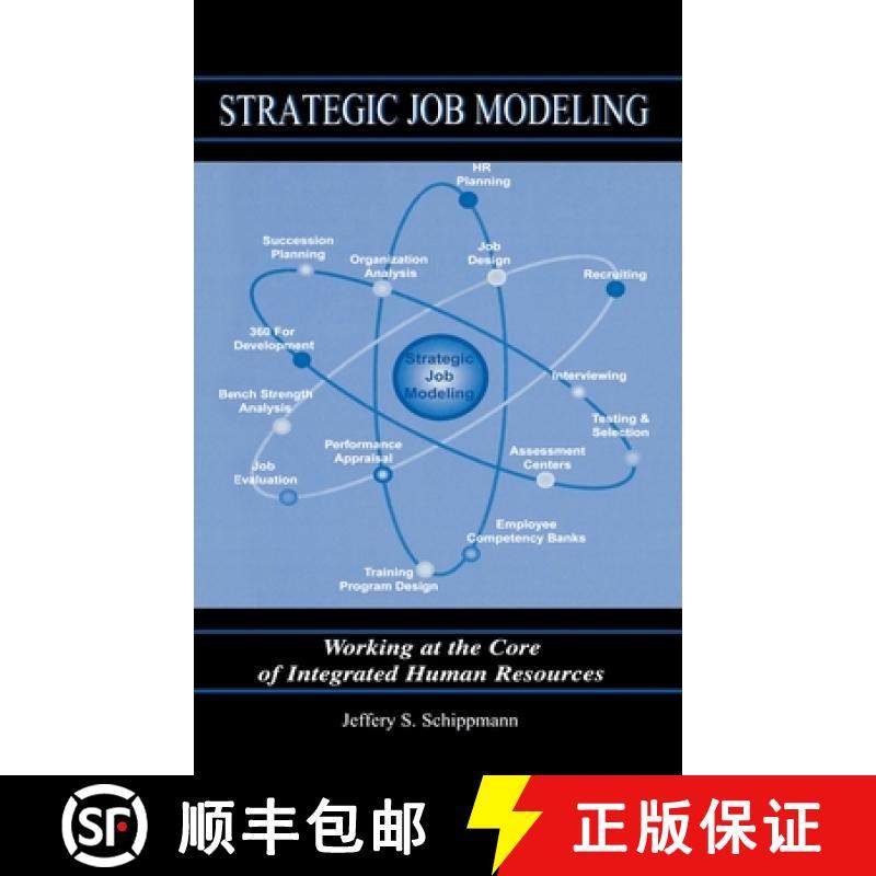 【3-4周达】Strategic Job Modeling: Working at the Core of Integrated Human Resources [9780805830521],书籍/杂志/报纸,管理类原版书,淘宝优惠券,粉丝福利购,淘宝优惠卷