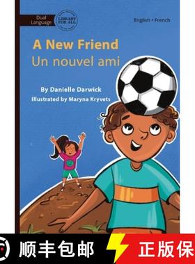 预订 A New Friend - Un nouvel ami [9781923207158]