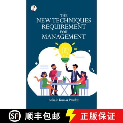 【3-4周达】The New Techniques Requirement for Management [9789355463647]
