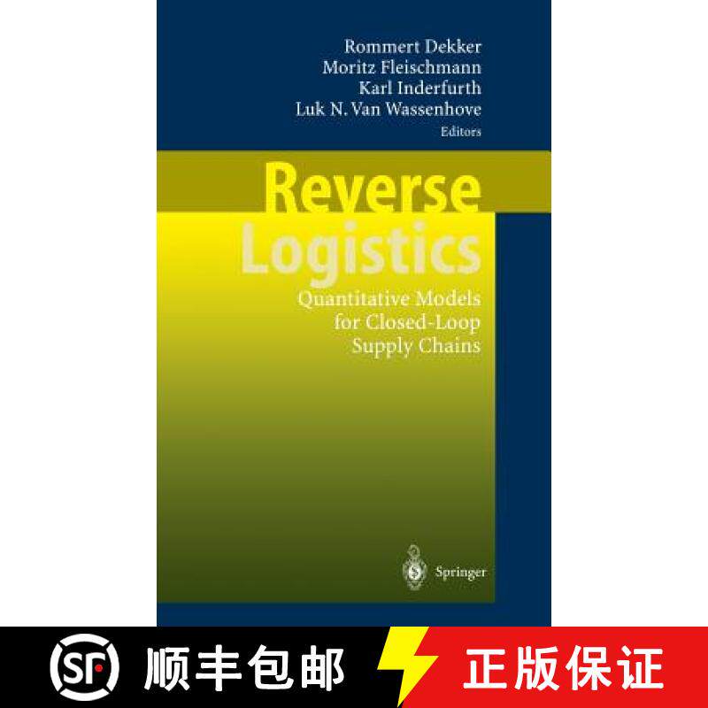 【3-4周达】Reverse Logistics : Quantitative Models for Closed-Loop Supply Chains [9783540406969]