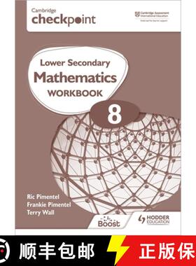 【3-4周达】Cambridge Checkpoint Lower Secondary Mathematics Workbook 8: Hodder Education Group [9781398301283]