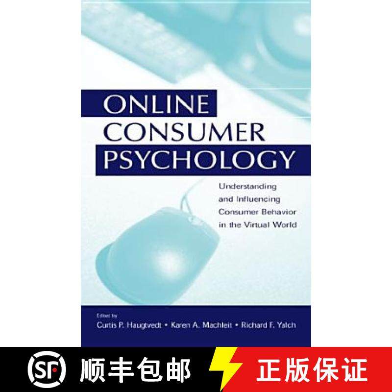 【3-4周达】Online Consumer Psychology: Understanding and Influencing Consumer Behavior in the Virtual... [9780805851540]