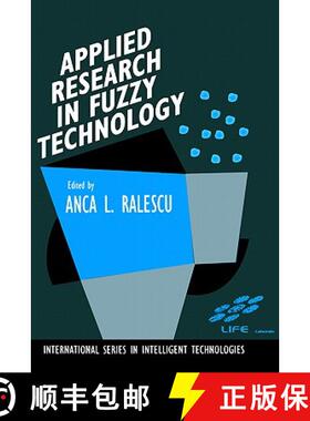 【3-4周达】Applied Research in Fuzzy Technology: Three Years of Research at the Laboratory for Intern... [9780792394969]
