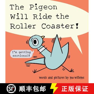 【3-4周达】Pigeon Will Ride the Roller Coaster! [9781454949145]