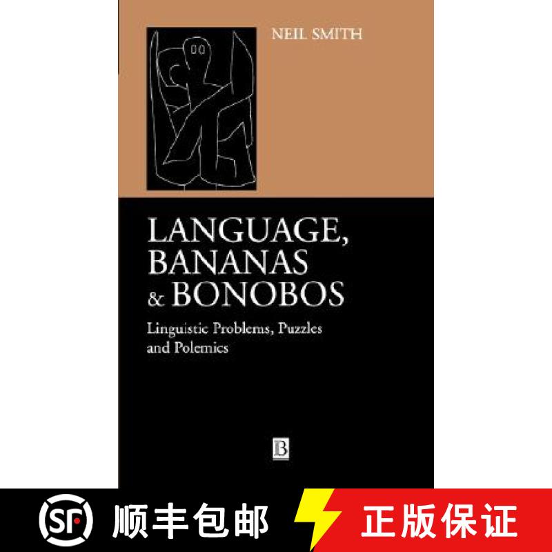 【3-4周达】Language, Bananas And Bonobos [Wiley语言和语言学] [9780631228721]