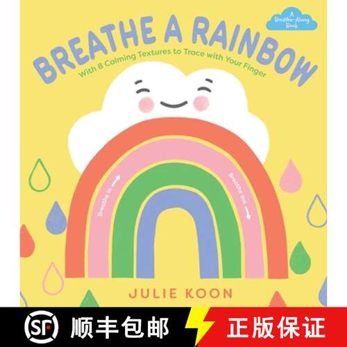 预订 Breathe a Rainbow (An Interactive Board Book) : With 8 Calming Textures to Trace with Your Finger [9781419780431]